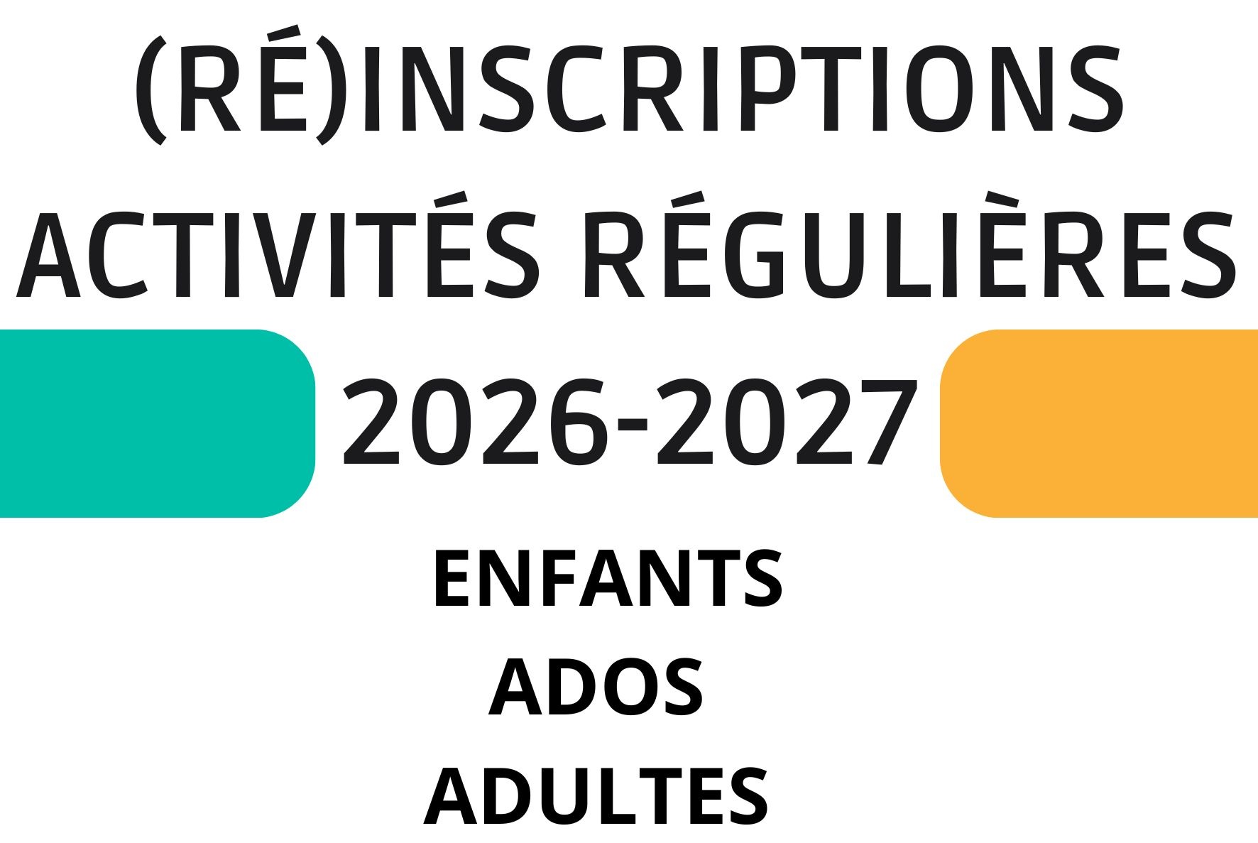 You are currently viewing Inscriptions & Réinscriptions aux activités régulières 2026-2027