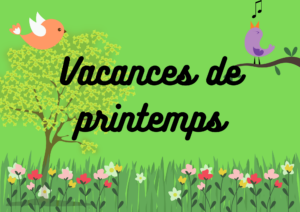 Lire la suite à propos de l’article OUVERTURE DES INCRIPTONS AUX VACANCES DE PRINTEMPS