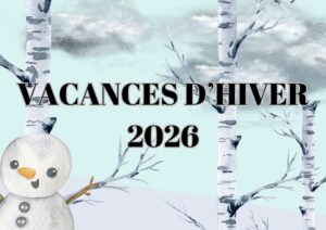 Lire la suite à propos de l’article OUVERTURE DES VACANCES D&rsquo;HIVER 2026