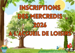 Lire la suite à propos de l’article Ouverture des inscriptions pour les mercredis du 22 avril au 01 juillet 2026