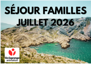 Lire la suite à propos de l’article Séjour familles juillet 2026